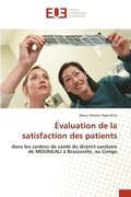 �valuation de la satisfaction des patients