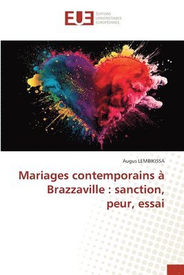 Augus Lembikissa - Mariages contemporains à Brazzaville, Häftad