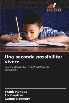 Frank Manase, Liz Gwyther, Caitlin Kennedy - seconda possibilità, Häftad