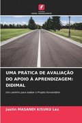 Uma Pr�tica de Avalia��o Do Apoio � Aprendizagem