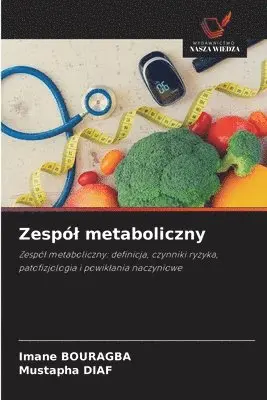 Imane Bouragba, Mustapha Diaf - Zespól metaboliczny, Häftad. Tillgänglighet: Lägg i varukorg
