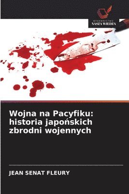 Jean Sénat Fleury - Wojna na Pacyfiku, Häftad