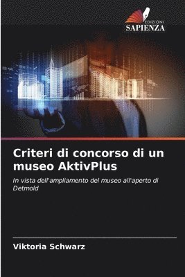Viktoria Schwarz - Criteri di concorso di un museo AktivPlus, Häftad