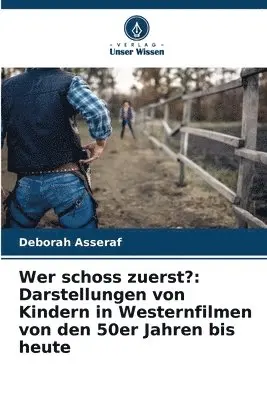 Deborah Asseraf - Wer schoss zuerst?, Häftad. Tillgänglighet: Lägg i varukorg