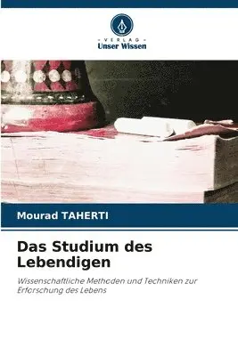 Mourad Taherti - Studium des Lebendigen, Häftad. Tillgänglighet: Lägg i varukorg
