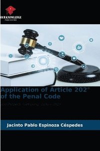 Application of Article 202� of the Penal Code