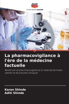 Karan Shinde, Aditi Shinde - pharmacovigilance à l'ère de la médecine factuelle, Häftad. Tillgänglighet: Lägg i varukorg