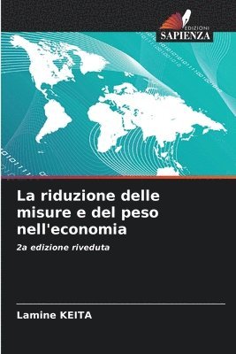 Lamine Keita - riduzione delle misure e del peso nell'economia, Häftad