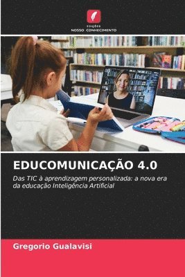 Gregorio Gualavisi - Educomunicação 4.0, Häftad