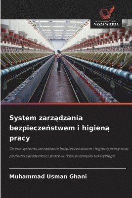 Muhammad Usman Ghani - System zarządzania bezpieczeństwem i higieną pracy, Häftad
