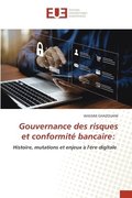 Gouvernance des risques et conformit� bancaire