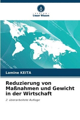 Lamine Keita - Reduzierung von Maßnahmen und Gewicht in der Wirtschaft, Häftad