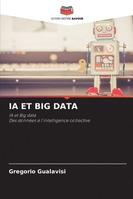 Gregorio Gualavisi - Ia Et Big Data, Häftad