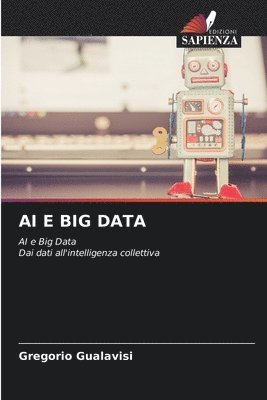 Gregorio Gualavisi - AI E Big Data, Häftad. Tillgänglighet: Lägg i varukorg