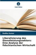 Liberalisierung des Dienstleistungssektors