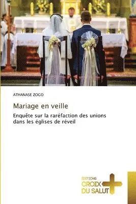 Athanase Zogo - Mariage en veille, Häftad. Tillgänglighet: Lägg i varukorg