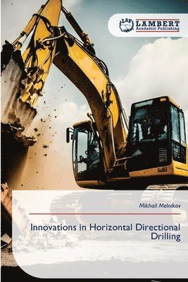 Mikhail Melnikov - Innovations in Horizontal Directional Drilling, Häftad