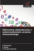 Obliczenia statystyczne z wykorzystaniem uczenia maszynowego
