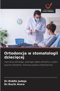 Ortodoncja w stomatologii dzieci?cej