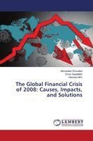 Aboubaker Khoualed, Omar Saadallah, Hassiba Almi - Global Financial Crisis of 2008, Häftad. Tillgänglighet: Lägg i varukorg