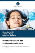 Pr�an�sthesie in der Kinderzahnheilkunde