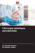 Chirurgie plastique parodontale