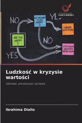 Ludzkośc w kryzysie wartości