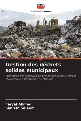 Faryal Ahmed, Sahrish Saleem - Gestion des déchets solides municipaux, Häftad. Tillgänglighet: Lägg i varukorg