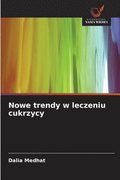 Nowe trendy w leczeniu cukrzycy