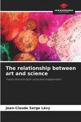 Jean-Claude Serge Lévy - relationship between art and science, Häftad. Tillgänglighet: Lägg i varukorg