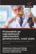 Przewodnik po najcz?stszych zaburzeniach genetycznych, cz??c pi?ta