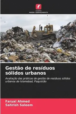 Faryal Ahmed, Sahrish Saleem - Gestão de resíduos sólidos urbanos, Häftad. Tillgänglighet: Lägg i varukorg