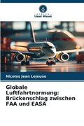 Globale Luftfahrtnormung