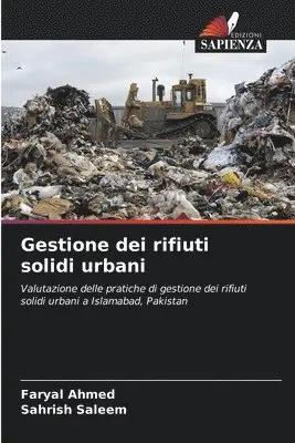 Faryal Ahmed, Sahrish Saleem - Gestione dei rifiuti solidi urbani, Häftad. Tillgänglighet: Lägg i varukorg