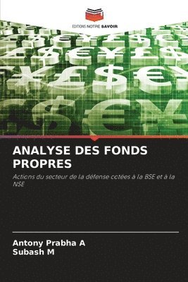 Antony Prabha a, Subash M - Analyse Des Fonds Propres, Häftad