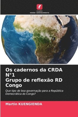 Os cadernos da CRDA N°1 Grupo de reflexão RD Congo