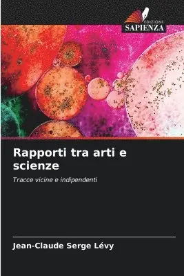 Jean-Claude Serge Lévy - Rapporti tra arti e scienze, Häftad. Tillgänglighet: Lägg i varukorg