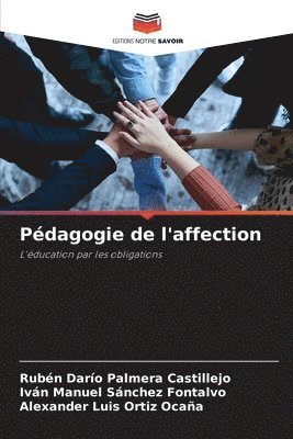 Rubén Darío Palmera Castillejo, Iván Manuel Sánchez Fontalvo, Alexander Luis Ortiz Ocaña - Pédagogie de l'affection, Häftad