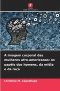 A imagem corporal das mulheres afro-americanas