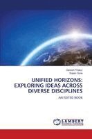Ganesh Thakur, Sopan Gove - Unified Horizons, Häftad. Tillgänglighet: Lägg i varukorg