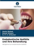 Endodontische Notf�lle und ihre Behandlung