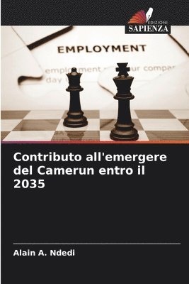 Alain A Ndedi - Contributo all'emergere del Camerun entro il 2035, Häftad