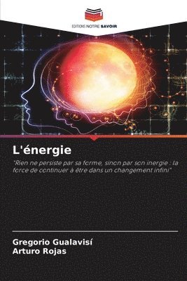 Gregorio Gualavisi, Arturo Rojas - L'énergie, Häftad. Tillgänglighet: Lägg i varukorg