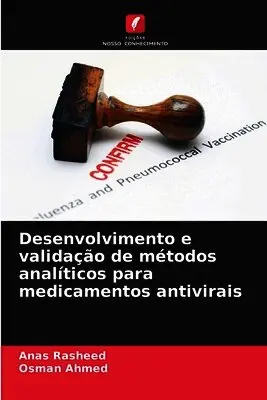 Anas Rasheed, Osman Ahmed - Desenvolvimento e validação de métodos analíticos para medicamentos antivirais, Häftad. Tillgänglighet: Lägg i varukorg