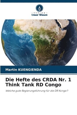 Hefte des CRDA Nr. 1 Think Tank RD Congo