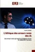 L'�thique des erreurs rares des IA