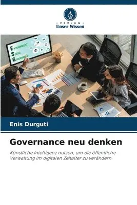Enis Durguti - Governance neu denken, Häftad. Tillgänglighet: Lägg i varukorg