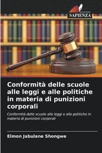 Conformit� delle scuole alle leggi e alle politiche in materia di punizioni corporali