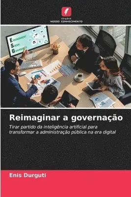 Enis Durguti - Reimaginar a governação, Häftad. Tillgänglighet: Lägg i varukorg