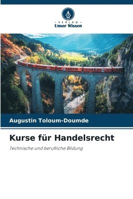 Augustin Toloum-Doumde - Kurse für Handelsrecht, Häftad
